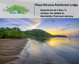 Playa Nicuesa Rainforest Lodge  (Experiencia de 3 dias / 2 noches). Ver detalle en descripción.                   Precio por persona: