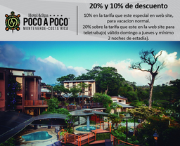 Hotel & Spa Poco a Poco-Monteverde (Turismo Sostenible)